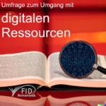 Umfrage zum Umgang mit digitalen Ressourcen in der Romanistik